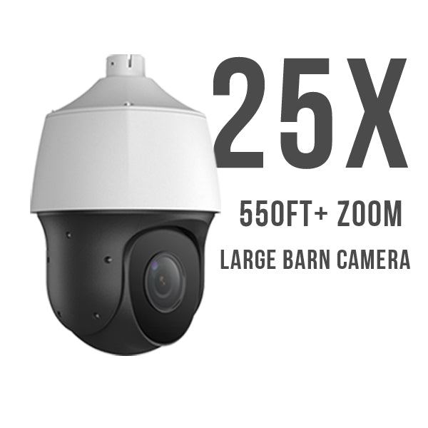 25x PTZ Kit for a Large Barn or Yard